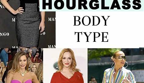Outfits For Hourglass Shaped Body How To Dress The Shape After 40
