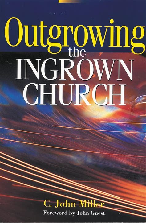 Topics Outgrowing The Ingrown Church References