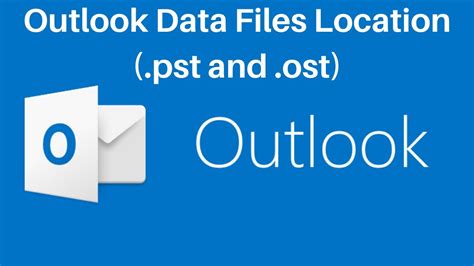 outlook 365 data file location windows 10