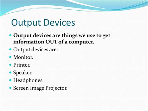 Output Computer Explanation