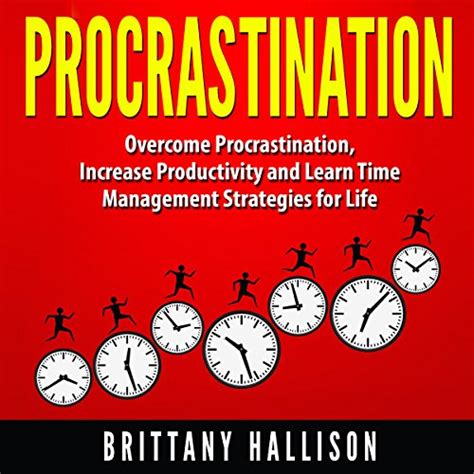 Overcoming Procrastination: Strategies and Insights