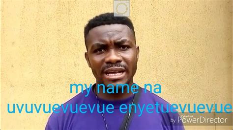 The Hardest Name In Africa (Ovuvuevuevue enyetuenwuevue ugbemugbem osas) Coub The Biggest