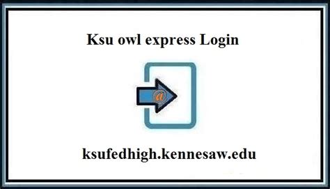 owlexpress.kennesaw.edu KSU Owl Express Account Login Guide