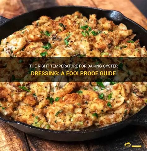 Oyster Dressing Temperature