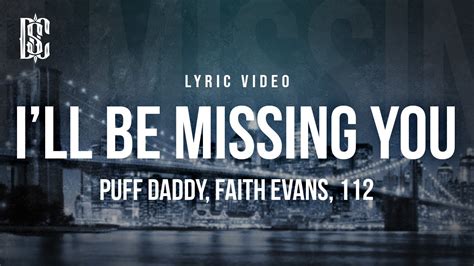 p diddy faith evans missing you lyrics