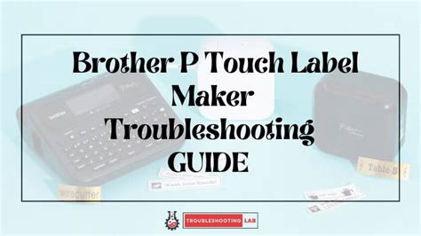 P Touch Label Maker Jammed