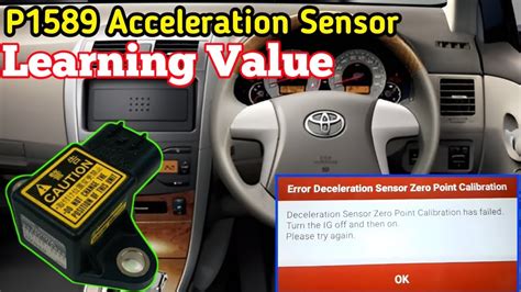 P1589 Acceleration Sensor Learning Value