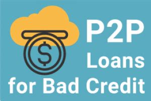 p2p lending for bad credit