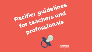 Pacifier Use Guidelines