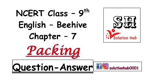 Packing Question Answer Class 9Th