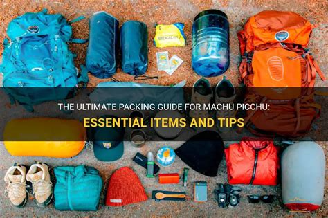 Packing Tips for Machu Picchu