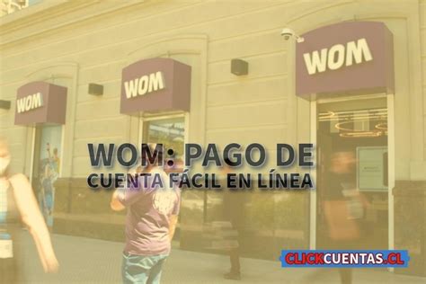 pagar en linea wom chile