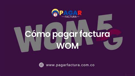 pago factura wom colombia