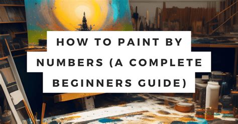 Paint By Numbers Tips