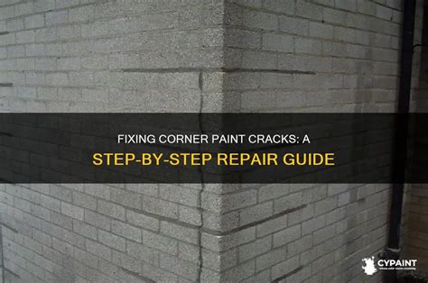 Paint Cracking Corners