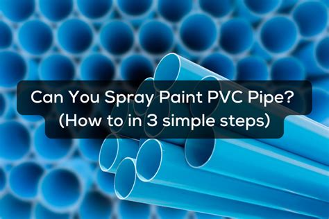 Paint Pvc Vent Pipe