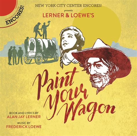 Paint Your Wagon Broadway