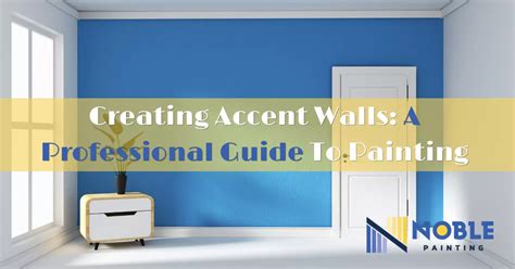 Painting Accent Wall Guide