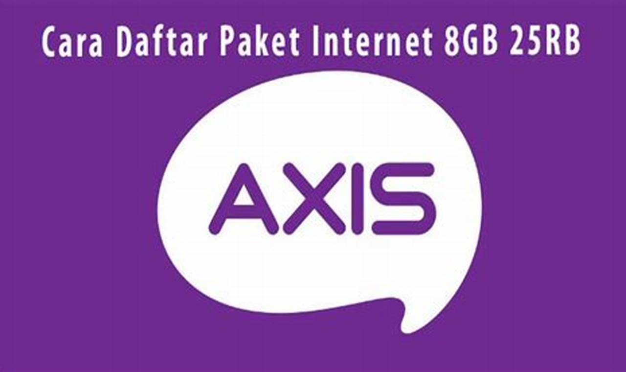 paket internet axis 8gb 25rb