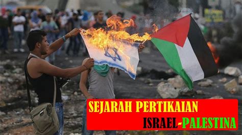 palestina dan israel perang karena apa