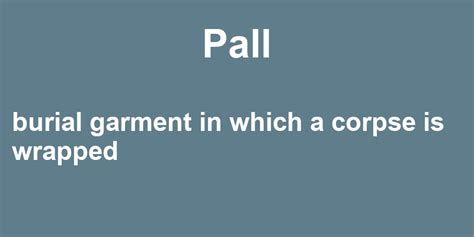 Pall Sample Sentences