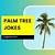 palm tree jokes