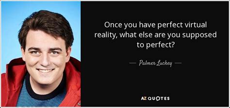 palmer luckey quote don't put on headset