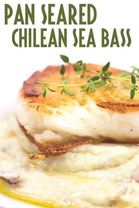 pan seared chilean sea bass recipe