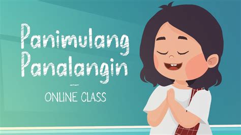 Panimulang Panalangin sa Klase with Voice Over Clear Audio YouTube