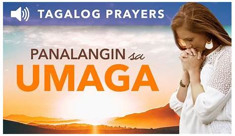 Panalangin Sa Umaga Pagkagising Tagalog Prayer Biyaya Ng Diyos - Mobile