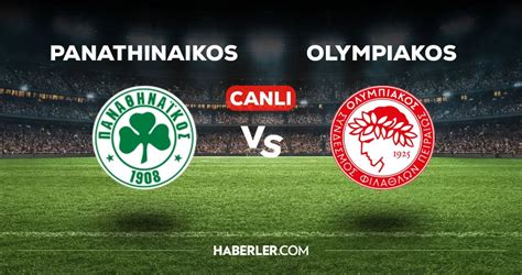 panathinaikos olympiakos canlı izle