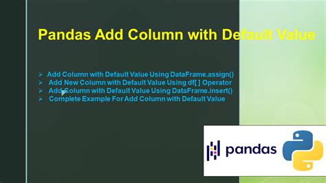 pandas dataframe add new column with default value