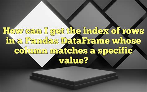 pandas dataframe get value by index and column