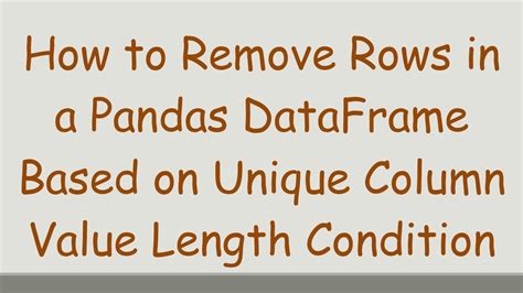pandas remove rows based on condition