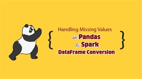 pandas to spark dataframe conversion