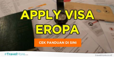 Panduan Apply Visa Eropa