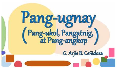 Mga Pang Ugnay Pang Angkop Pang Ukol At Pangatnig At Pahayag Sa | My