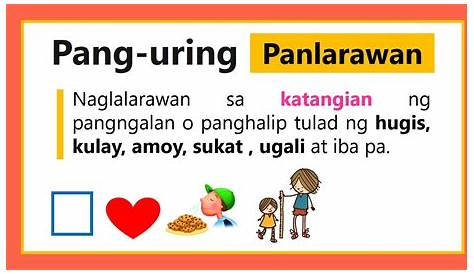 Pang-uri at Mga Halimbawa — The Filipino Homeschooler