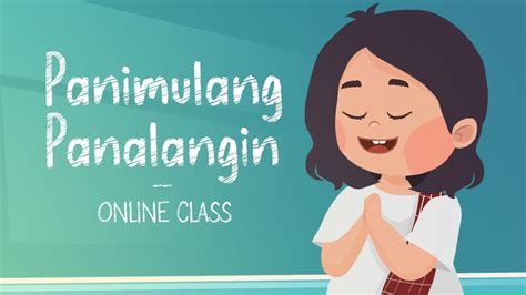 panimulang panalangin sa klase tagalog