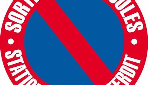 Panneau Stationnement interdit Interdiction de stationner