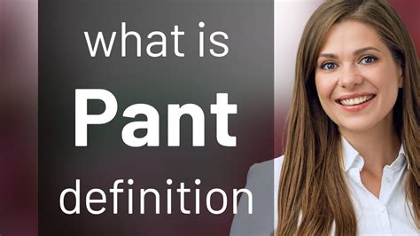 Pant For Definition