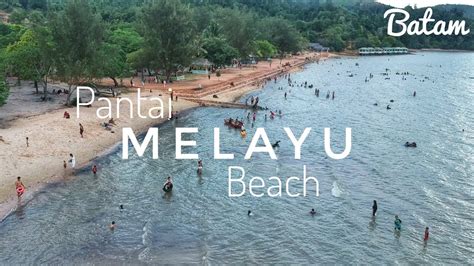 Pantai Melayu Batu Besar Batam