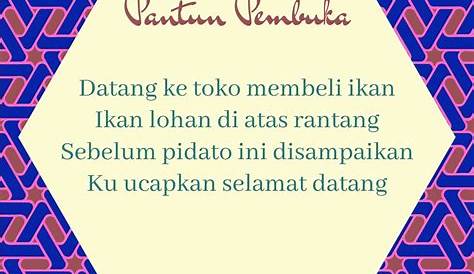 155 Pantun Pembuka Pidato - Lucu untuk Buka Acara - diedit.com