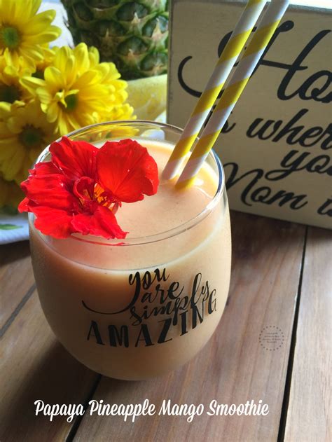 Papaya Pineapple Mango Smoothie