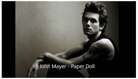 Paper doll John Mayer music video YouTube