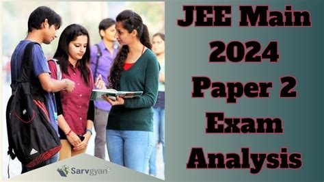 paper difficulty of jee mains 2024