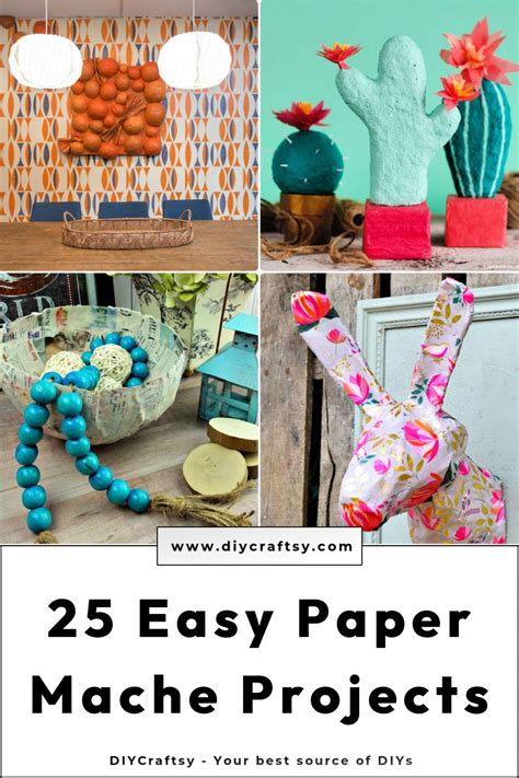 Papier Mache Easy Projects