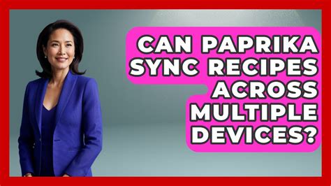 Paprika App Sync Between Devices