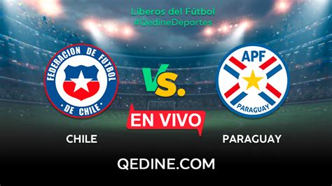 paraguay vs chile 2021 horario