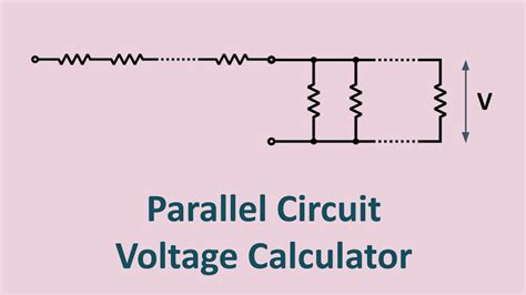 Parallel Circuit Calculator With Voltage